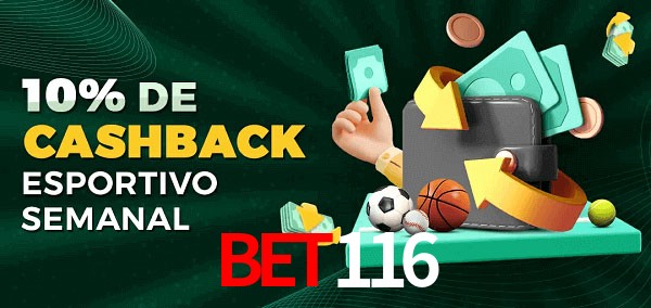 10% de bônus de cashback na bet116